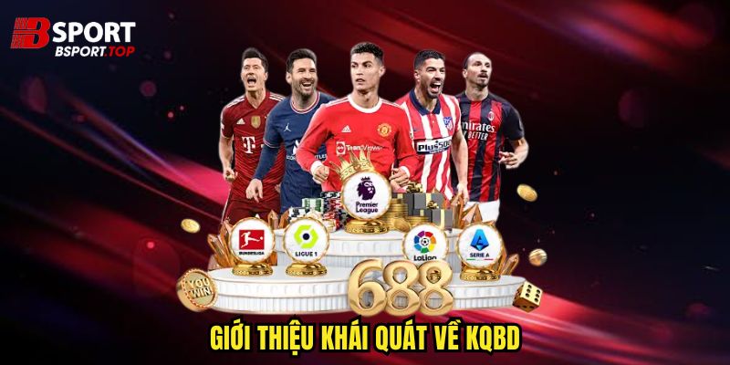 KQBD - Cập Nhật Kết Quả Nhanh Chóng Và Chính Xác - zivip.mom
