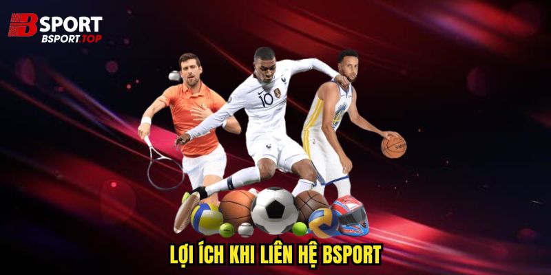 Liên Hệ Bsport - Đa Dạng Hình Thức Hỗ Trợ Khách Hàng - zivip.mom